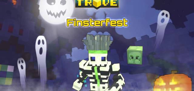 Trove Finsterfest
